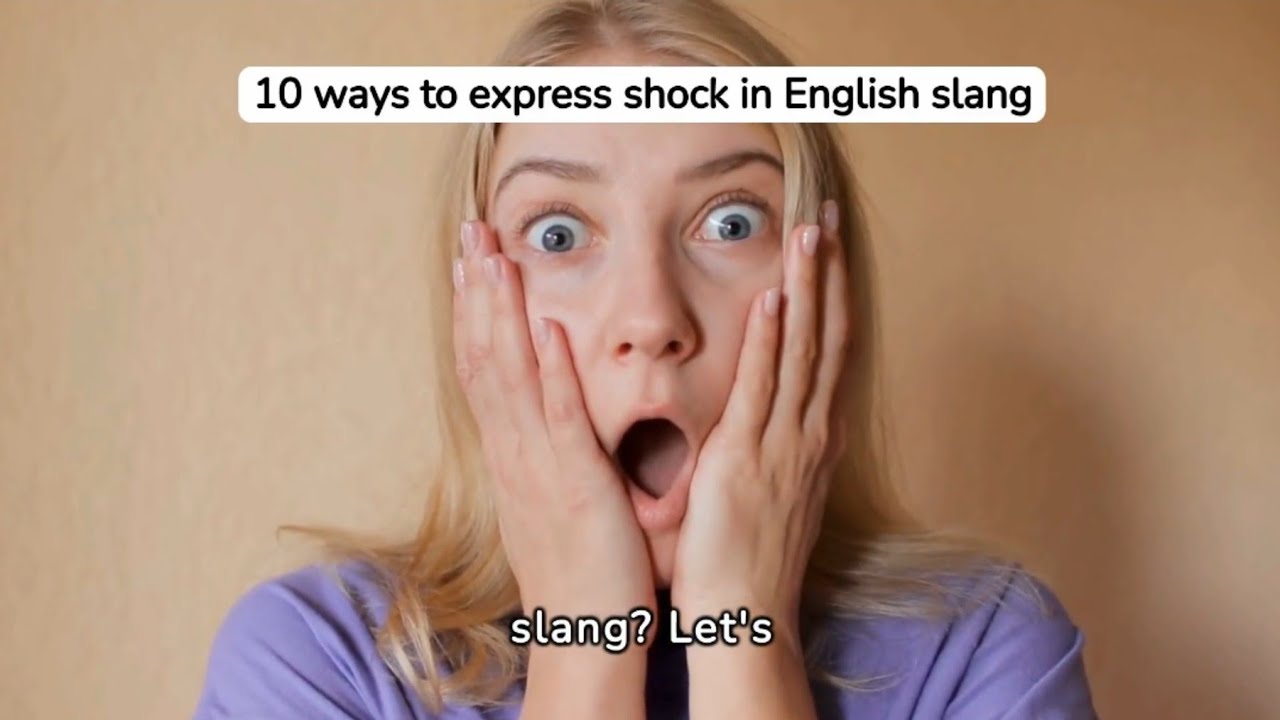 English Slang for SHOCKED Reaction - 10 Essential Phrases and Examples!
