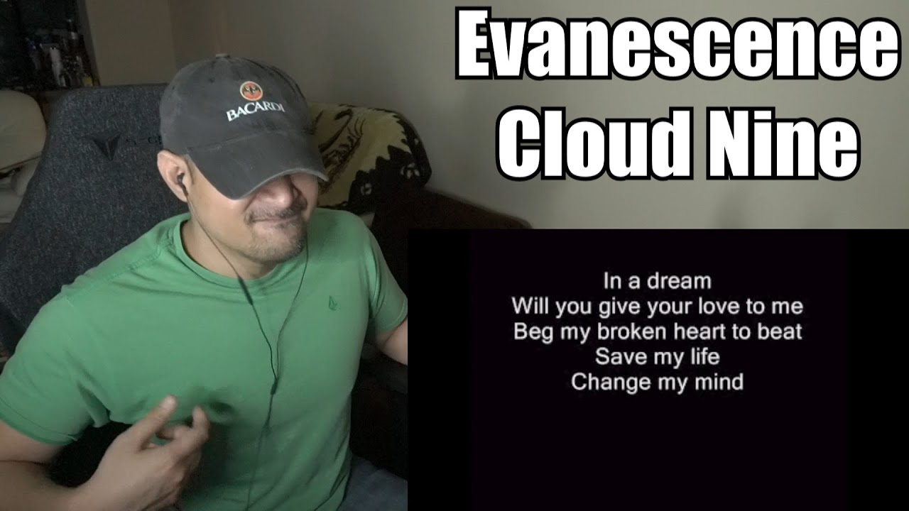 Evanescence - Cloud Nine (Reaction/Request - Heavier Evanescence!)