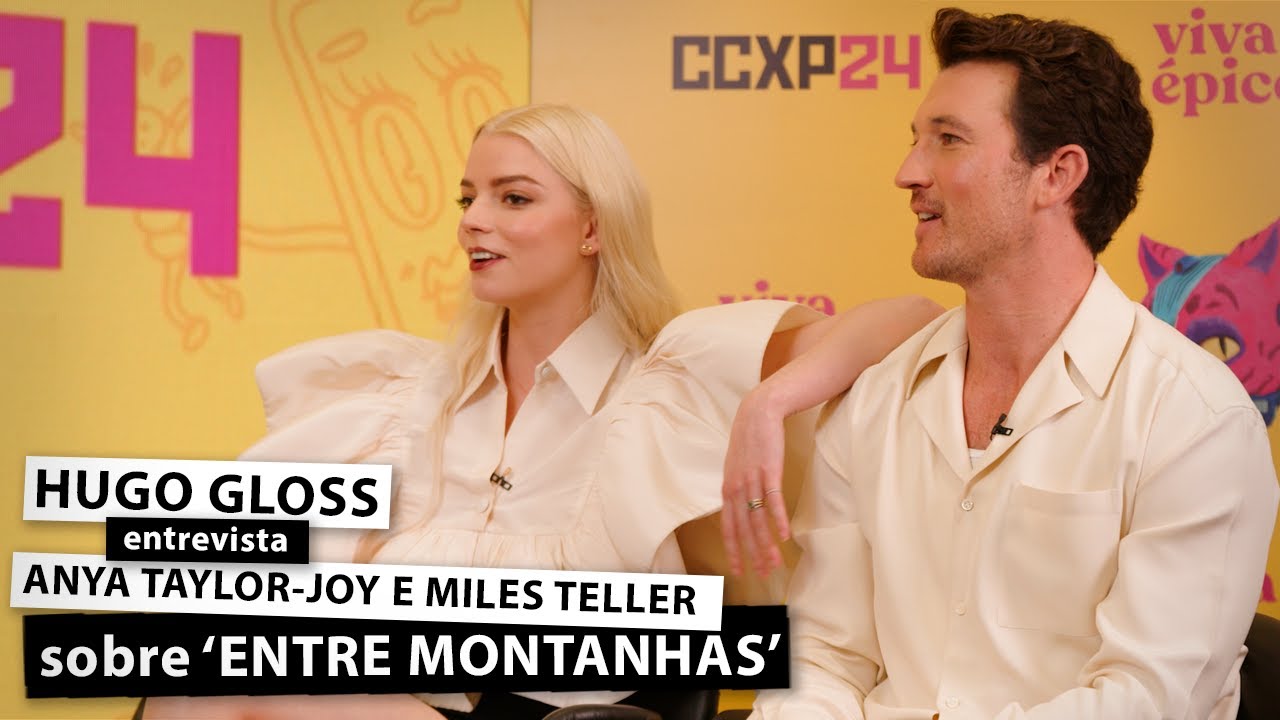 Hugo Gloss entrevista Anya Taylor-Joy e Miles Teller sobre 