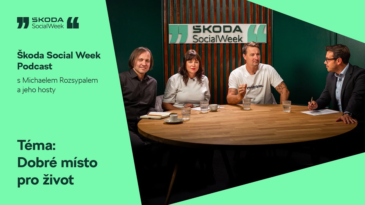 Škoda Social Week: Dobré místo pro život