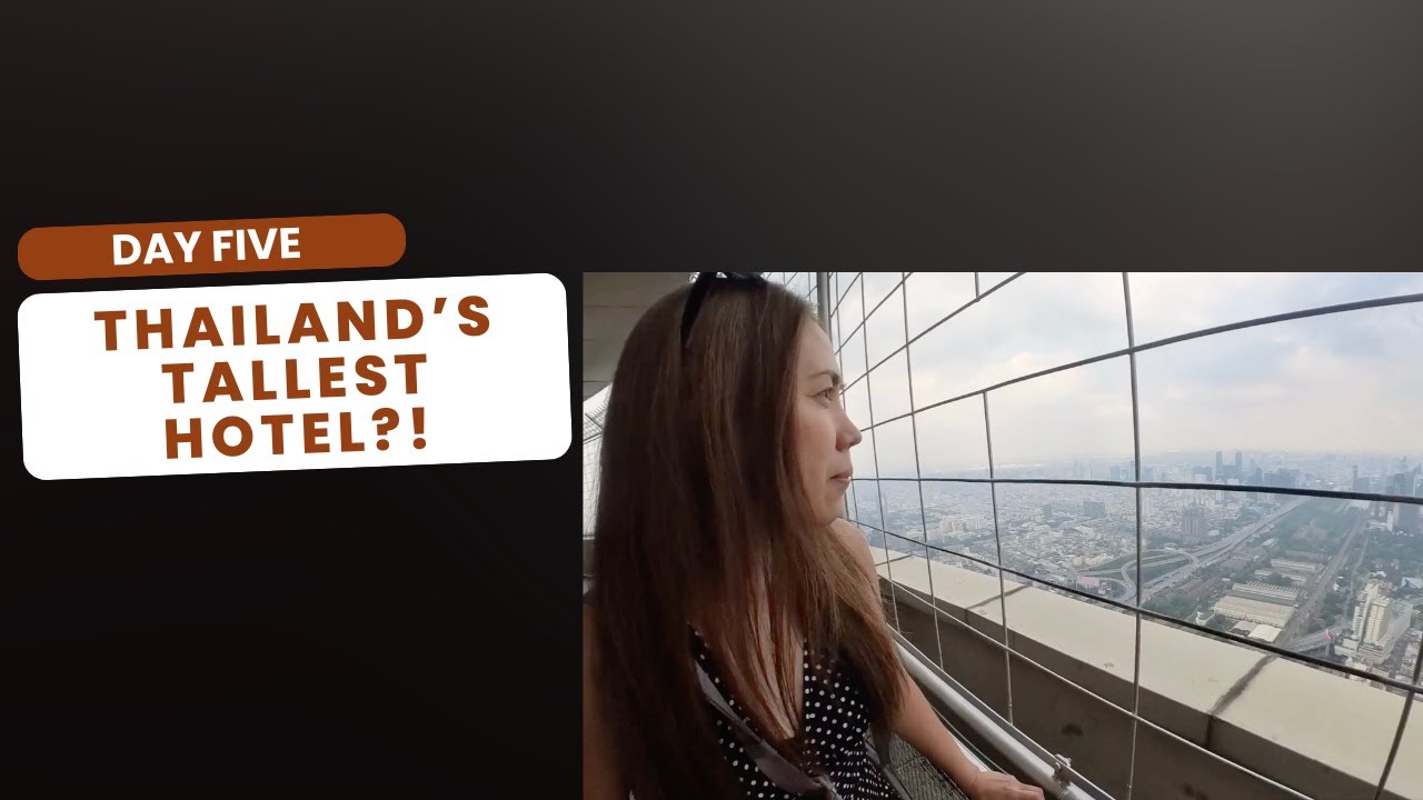 We Stayed in One of Thailand’s Tallest Hotels