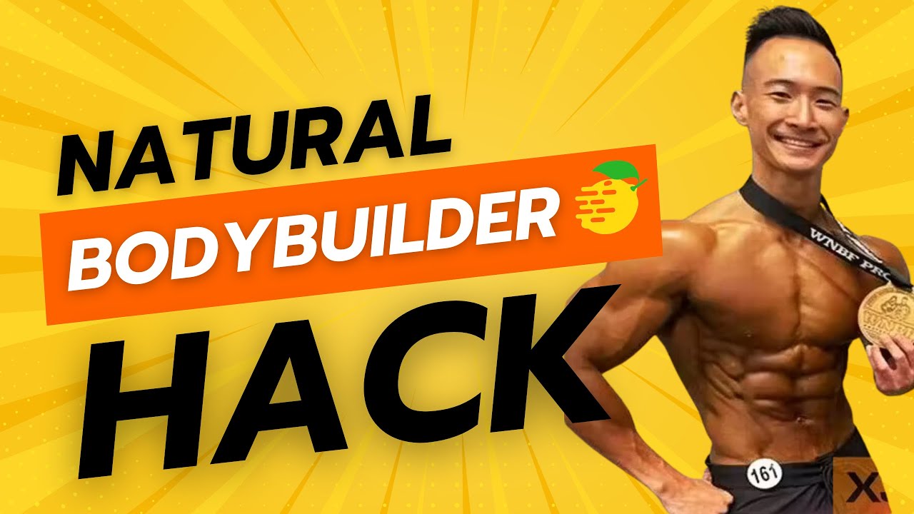Natural Body Builder Hack