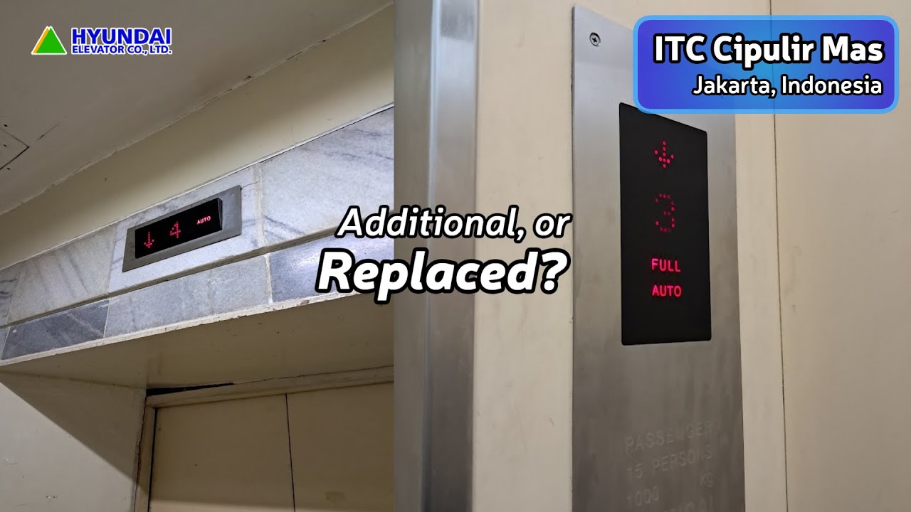 Hyundai Elevator - ITC Cipulir Mas, Jakarta, ID