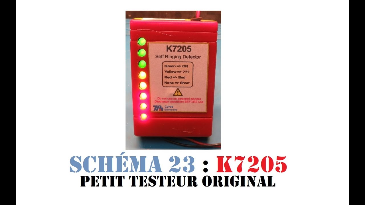 Cyrob : Schéma 23 : K7205, un petit testeur original....