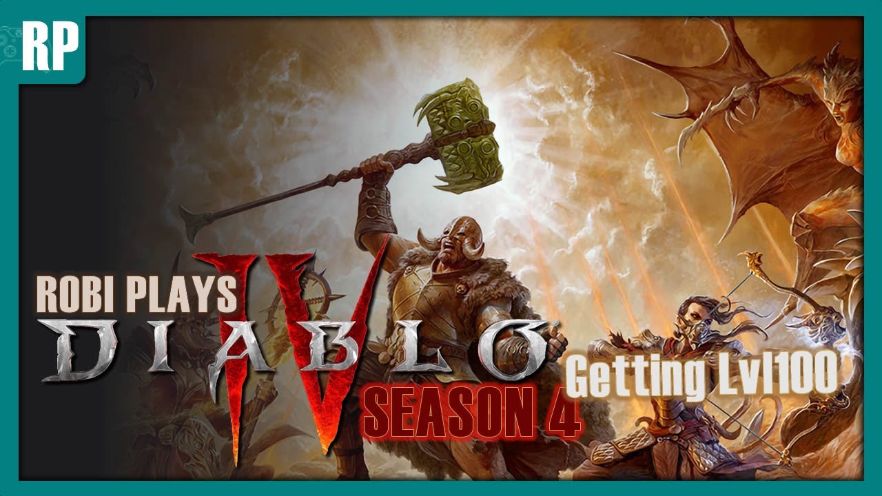 Robi Plays Diablo 4 Season 4 - Almost lvl100