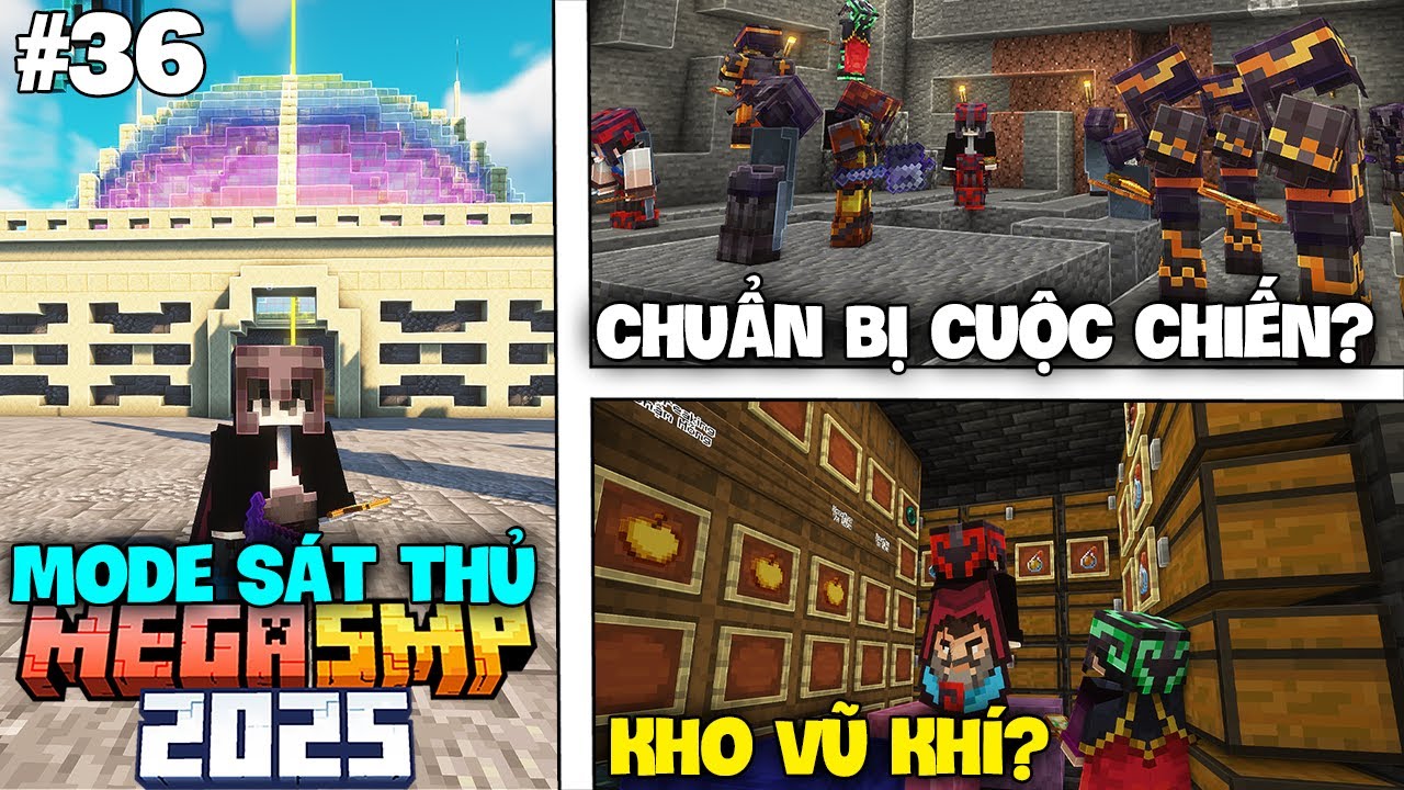 Minecraft Mega SMP 2025* Tập 36 | Bật Mode S&aacute;t Thủ? Chuẩn Bị Cho Cuộc Chiến T&agrave;n Khốc Sắp Tới !!!