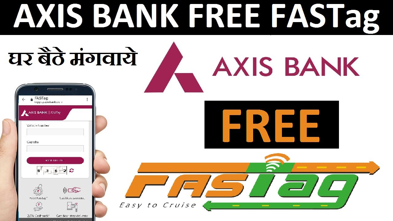 Free Fastag Axis Bank | Axis Bank Provide Free FASTag | Axis Bank Fastag Apply 2025