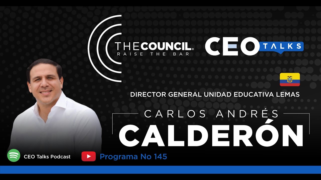 Carlos Andrés Calderón, Director General de la Unidad Educativa Lemas I CEO Talks