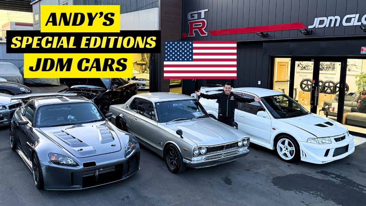 ANDY'S DREAM SPECIAL EDITION JDM CARS COLLECTION HEADED TO USA