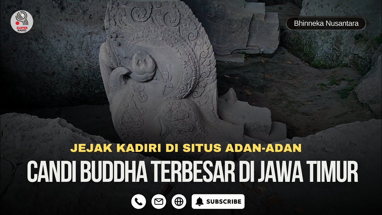 Situs Adan-Adan, Candi Buddha Terbesar di Jawa Timur