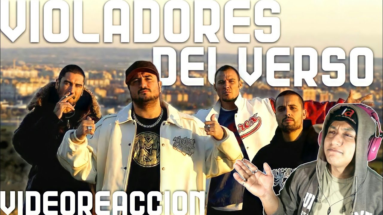 REACCIONANDO por PRIMERA VEZ a VIOLADORES del VERSO - VIVIR PARA CONTARLO