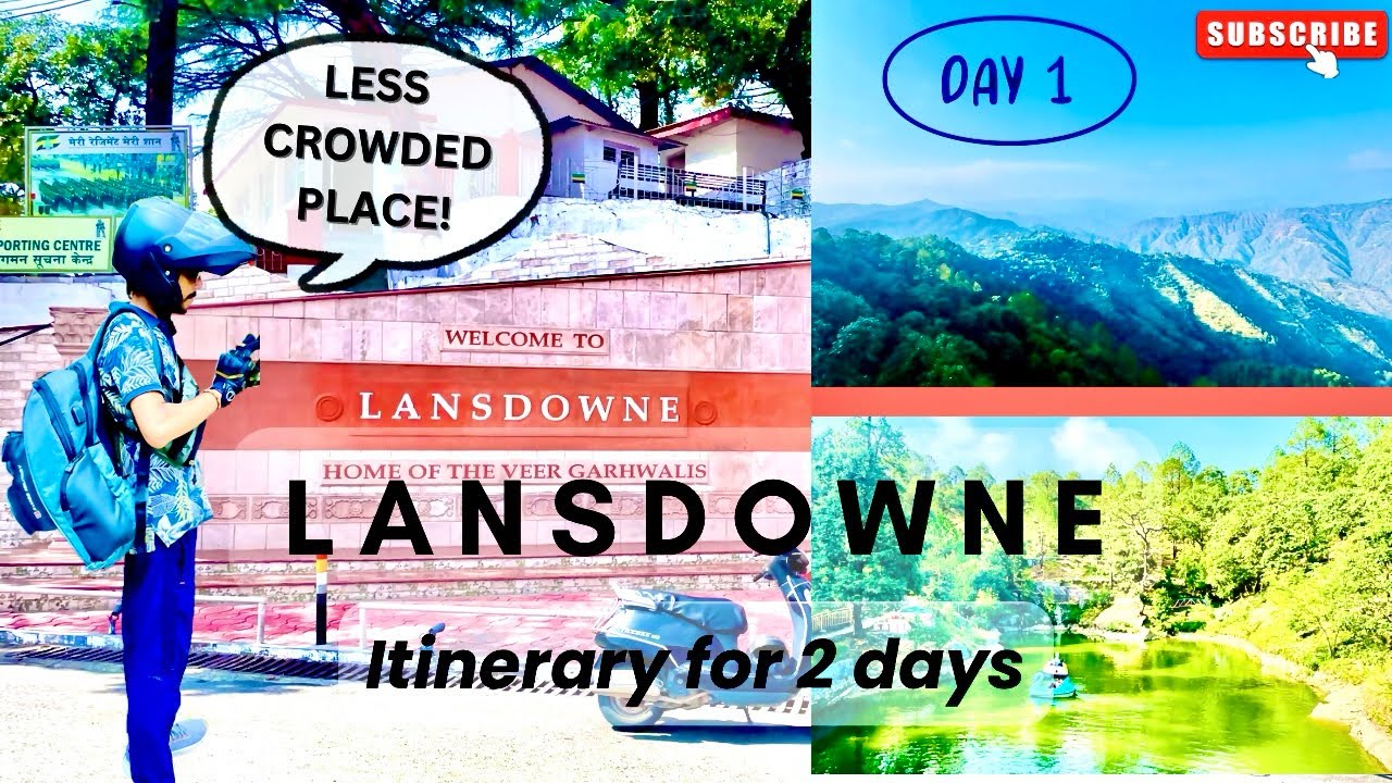 2 DAYS IN LANSDOWNE – HIDDEN GEM OF UTTARAKHAND | LANSDOWNE TRAVEL GUIDE 2025 – PLACES TO VISIT