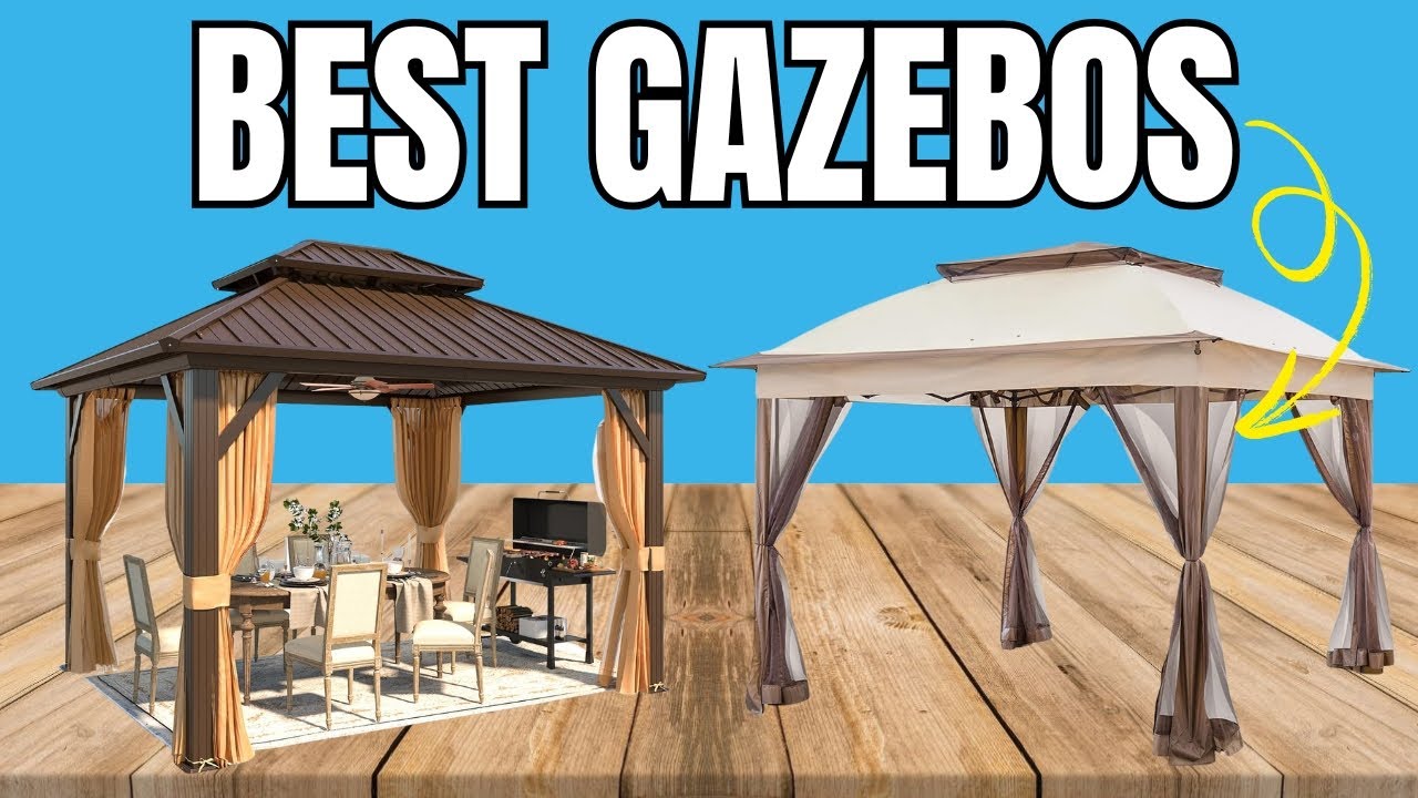 Top 5 Best Gazebos 2025 &ndash; Durable & Stylish Outdoor Picks