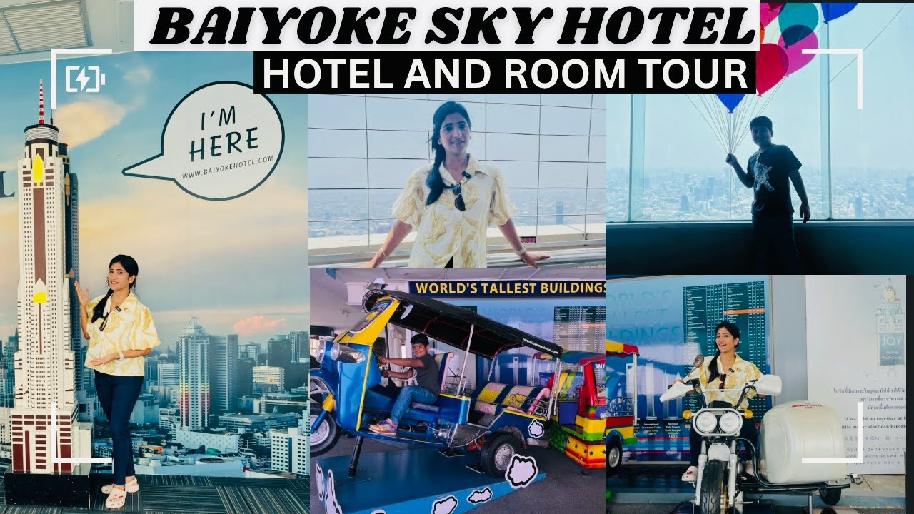 Baiyoke Sky Hotel | Bangkok | Hotel Tour | Room Tour | Buffet | Must Watch | Being Deeksha