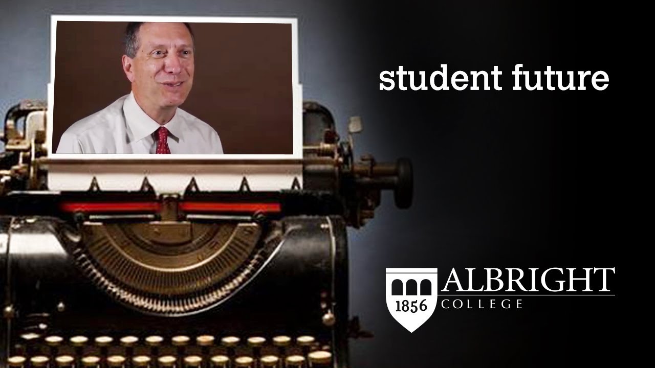 Student Future | Albright College Stories