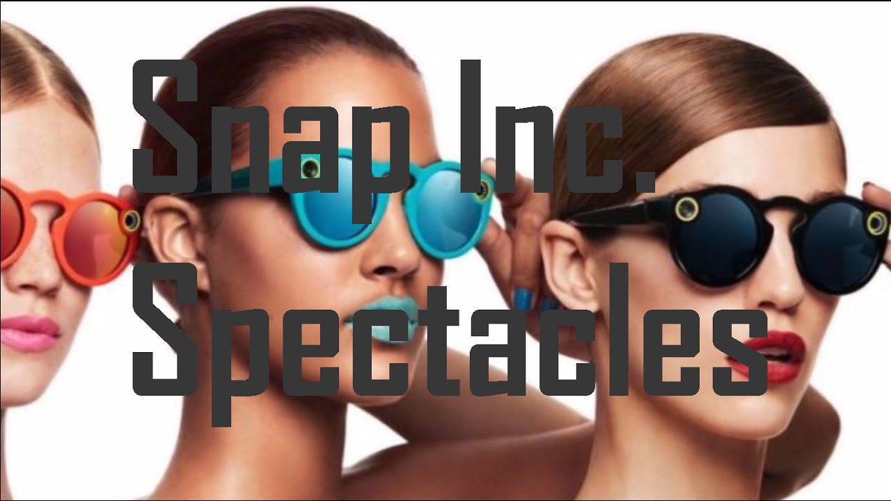 SNAP GLASSES VIDEO SPECTACLES NEW 2016 SNAPCHAT GLASSES VIDEOSNAPCHAT CHANGES NAME TO SNAP