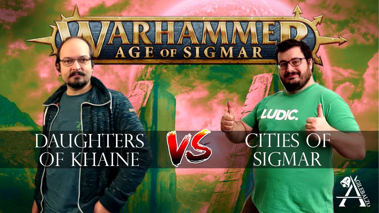 Cities of Sigmar VS Daughters of Khaine - Battle report Age of Sigmar 3.0 - [ITA]