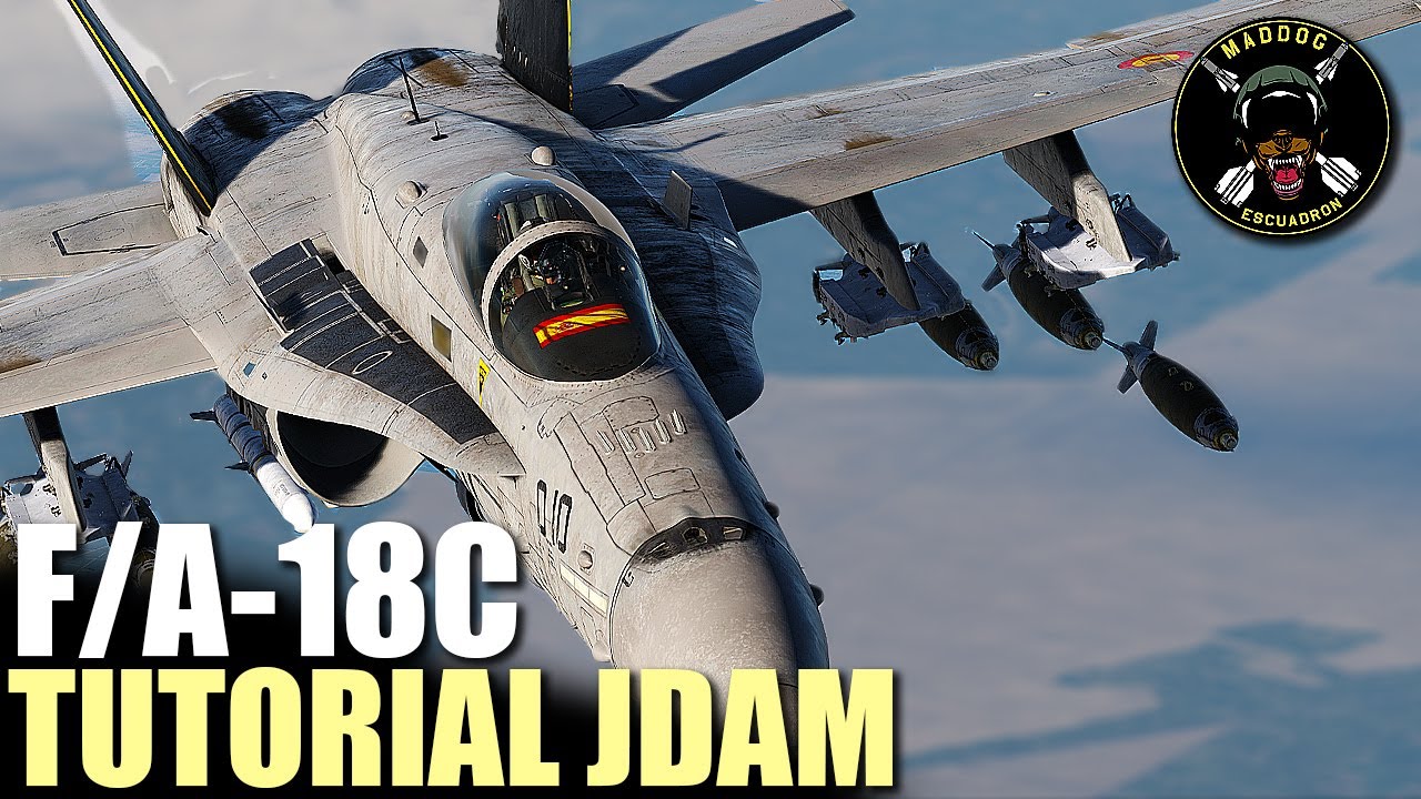 DCS F/A-18C Hornet: Lanza las JDAM como un PRO | ESCUADRÓN MADDOG