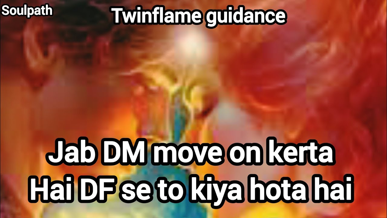 Jab Divine Masculine Move On Karta Hai DF Se | Twin Flame Journey Ka Asli Sach!