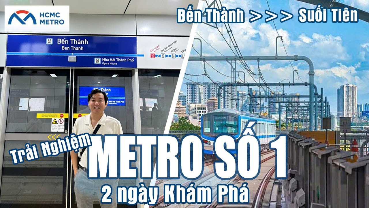🚇 Trải Nghiệm Tuyến Metro Số 1 TP.HCM Cuối Tuần Đông Đúc, Ngày Đầu Tuần Thoải Mái Những Điểm Đặc Sắc