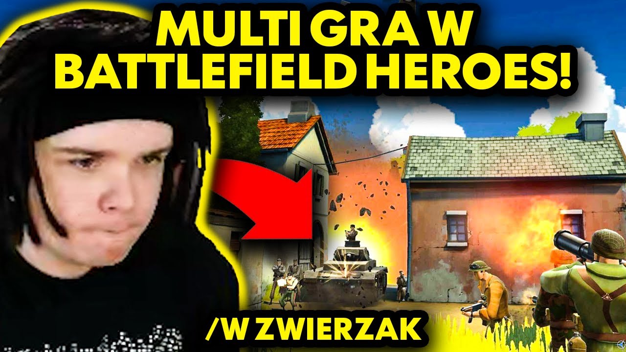 MULTI powraca do GRY Z DZIECIŃSTWA! /w ZWIERZAK (Battlefield Heroes)