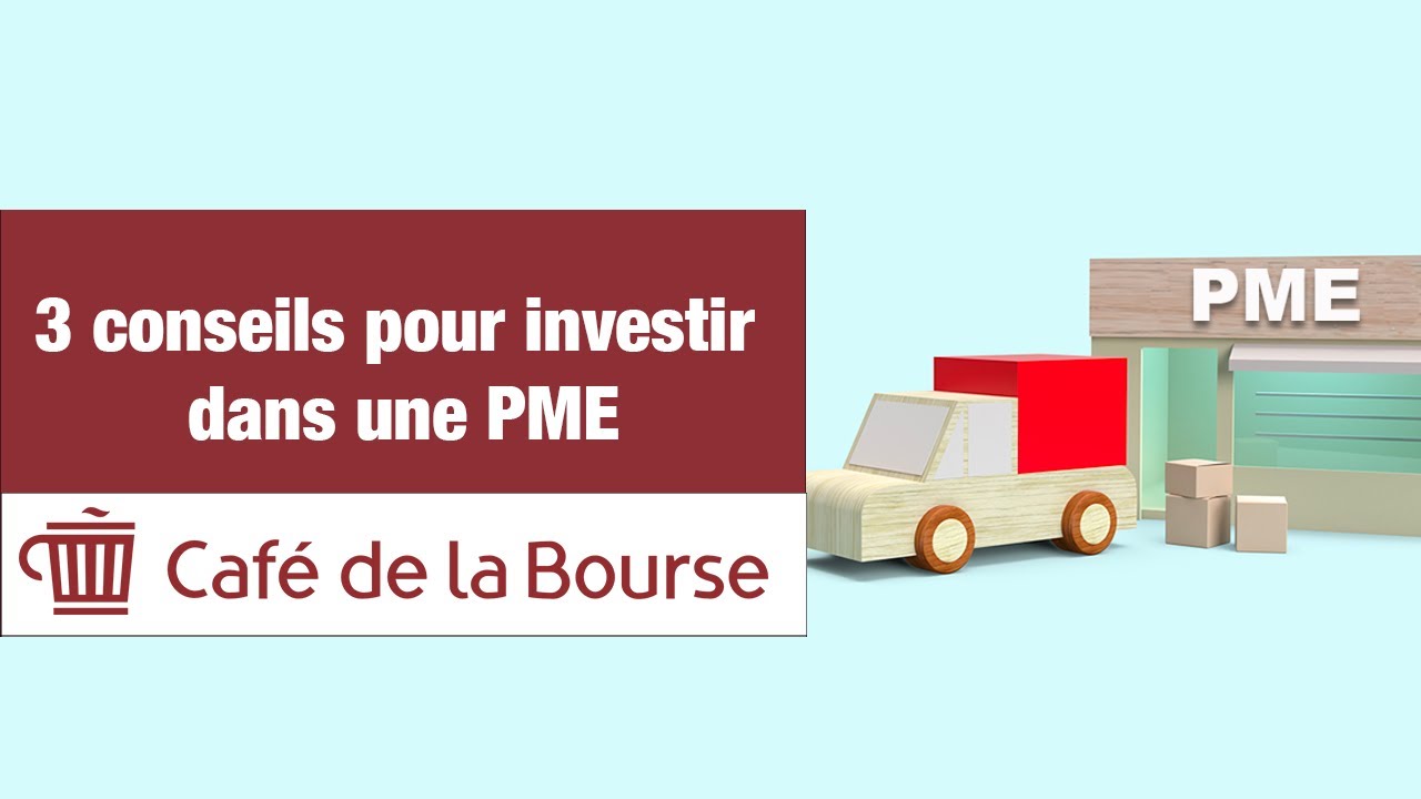 3 conseils pour investir dans une PME