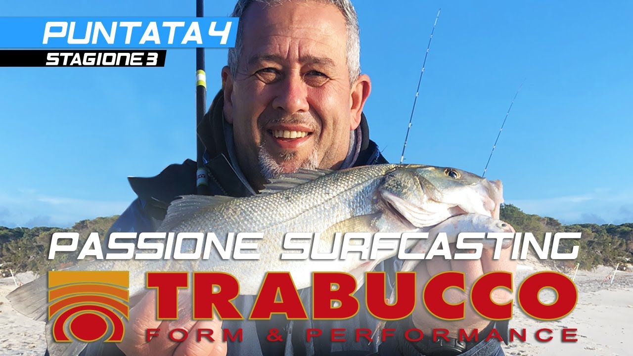 Trabucco TV - PASSIONE SURFCASTING 2020 – Spigole Con il Vivo – Puntata 4