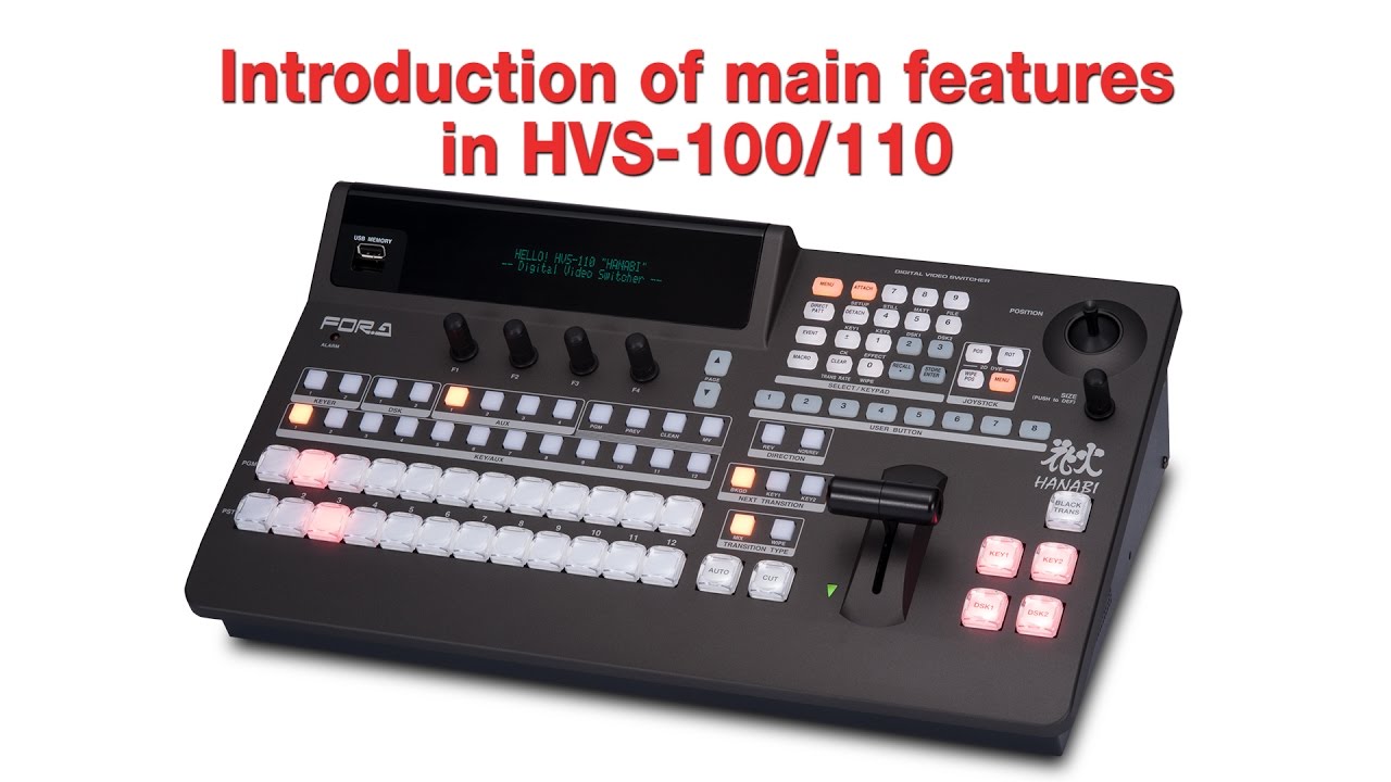 Introduction of main features in HVS-100/110
