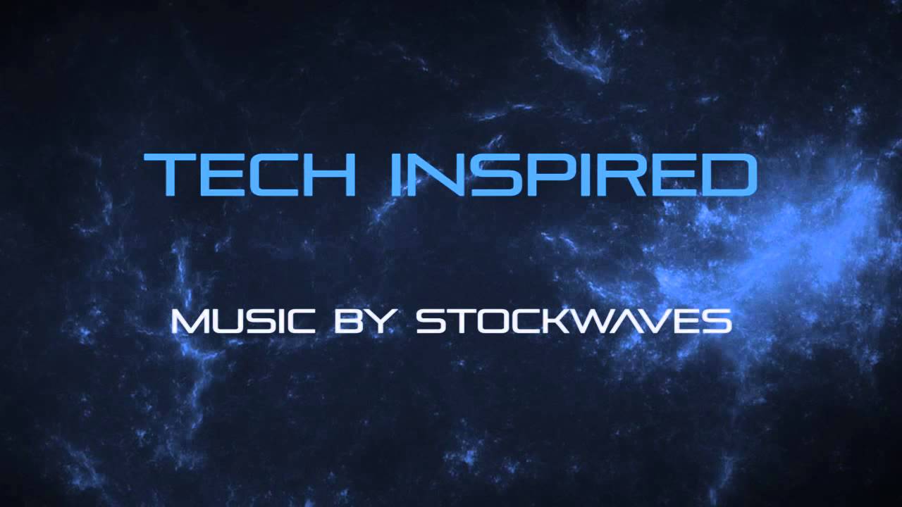 Tech Inspired - Royalty Free Background Music by Stockwaves