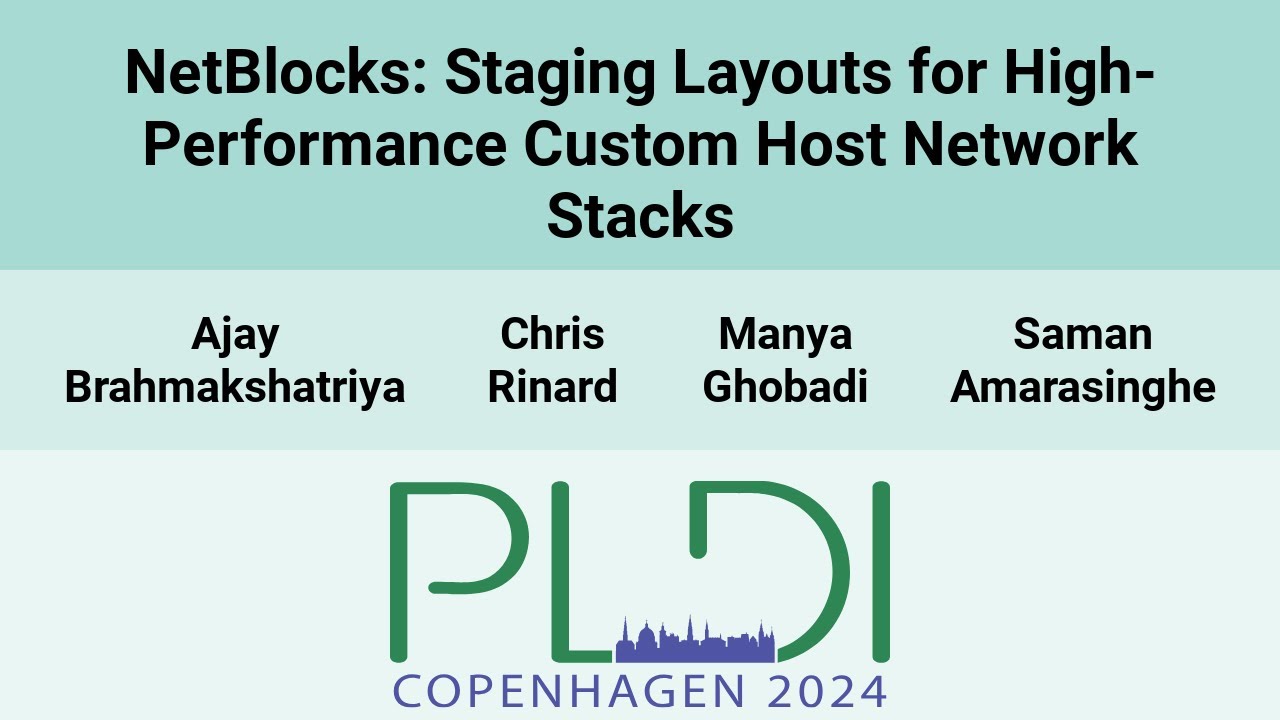 [PLDI24] NetBlocks: Staging Layouts for High-Performance Custom Host Network Stacks