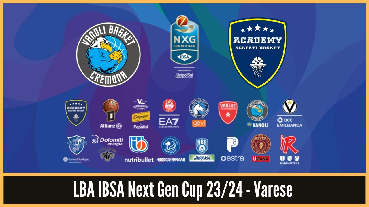 LBA IBSA Next Gen Cup 23/24 - Varese - VANOLI BASKET CREMONA vs ACADEMY SCAFATI BASKET