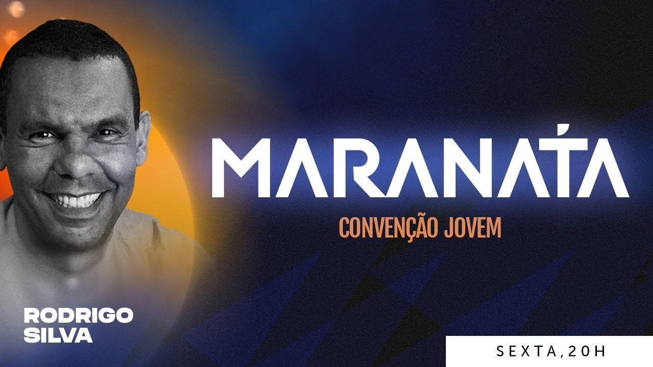 Retransmissão Convenção Maranata | Nutrição - Rodrigo Silva  31.05.2024 Noite