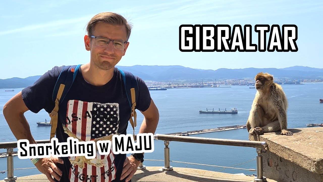 [S4E27] - MAŁPY NA GIBRALTARZE🙉🙊. Snorkeling 🏊.TUNELE Z DRUGIEJ WOJNY ŚWIATOWEJ. GRZEBANIE W SILNIKU