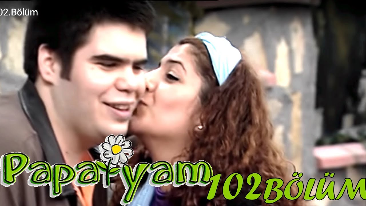 Papatyam - 102.Bölüm