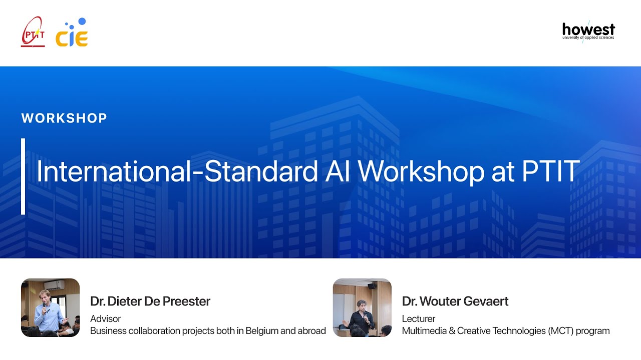 Workshop: International-Standard AI Workshop at PTIT