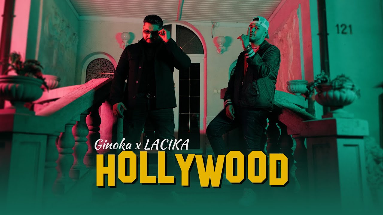 Ginoka x LACIKA - HOLLYWOOD /Official 4k Videoclip/