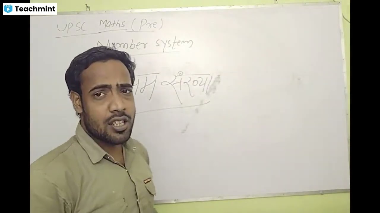 upsc ias csat maths number system chapter 1//video 2#ias#teachmint#upsc#ips#csat#prilims#upsccsat