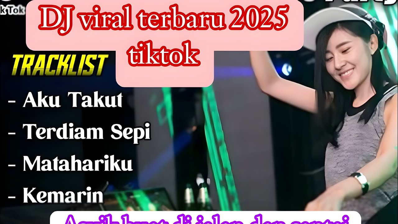 DJ viral viral terbaru 2025.