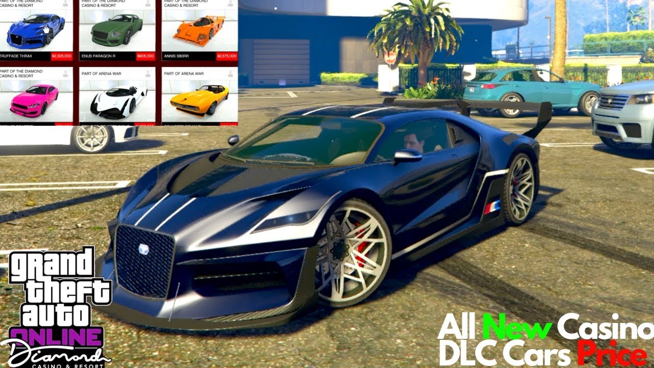 All New Casino DLC Cars Price GTA 5 Online NEW DLC Vehicles Supercar