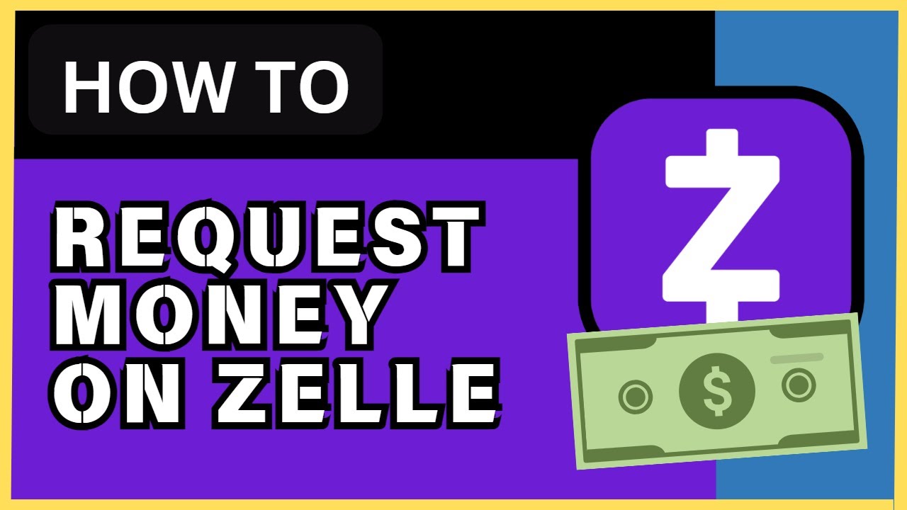 How to Request Money on Zelle - 2024