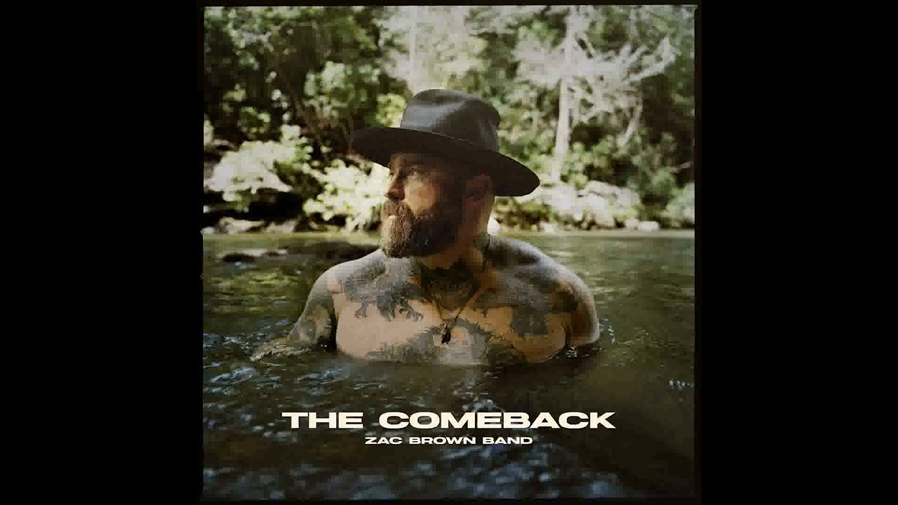 Zac Brown Band - The Comeback - The Comeback