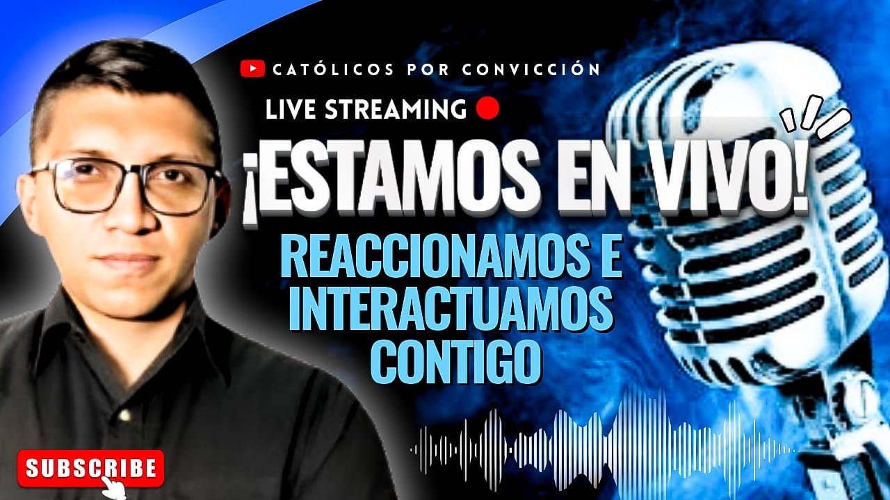 Catòlicos por Convicción en VIVO |  Cristianos en Formación