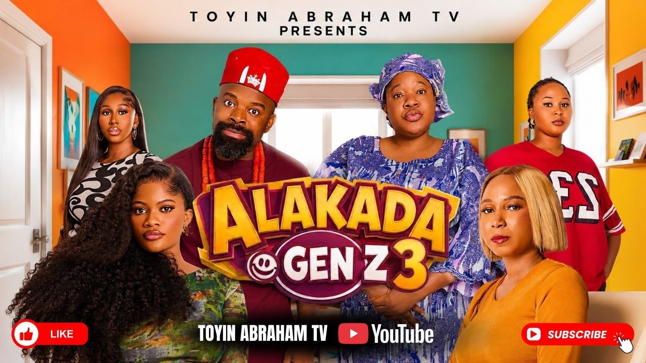 ALAKADA GEN-Z 3 MOVIE | Latest Nigeria Comedy Movie | Toyin Abraham, Gabriel Afolayan, Bolaji Amusan