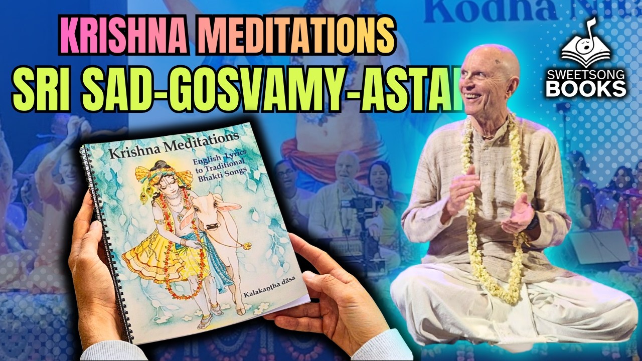 Sri Sad-gosvamy-astaka (Six Gosvāmīs of Vrindavan) | by HG Kalakantha das | Krishna Meditations book