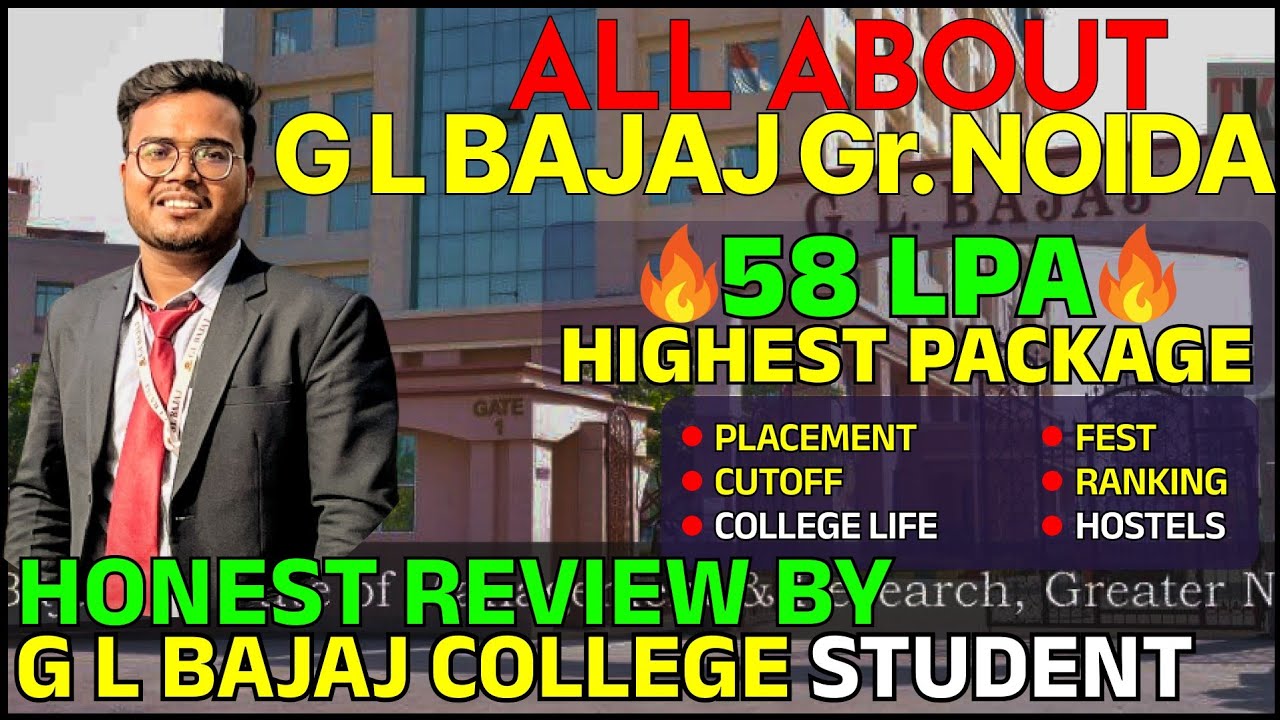 Gl Bajaj greater Noida college review 2023 🔥| Placement | Cutoff | college life | Fees | Fest |