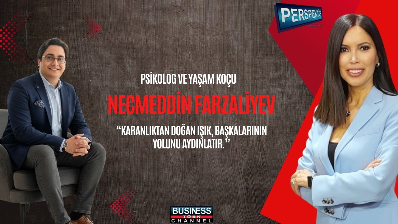 “Önce Kendini Çöz” Psikolog Necmeddin Farzaliyev Hayatını Değiştiren Dönüm Noktasını Anlattı