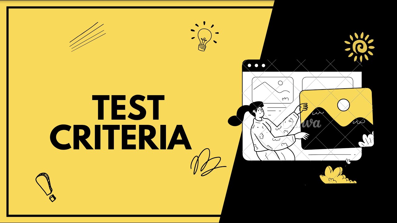 Test Design and Selection Criteria (Reliability/Validity/Practicality/Authenticity)