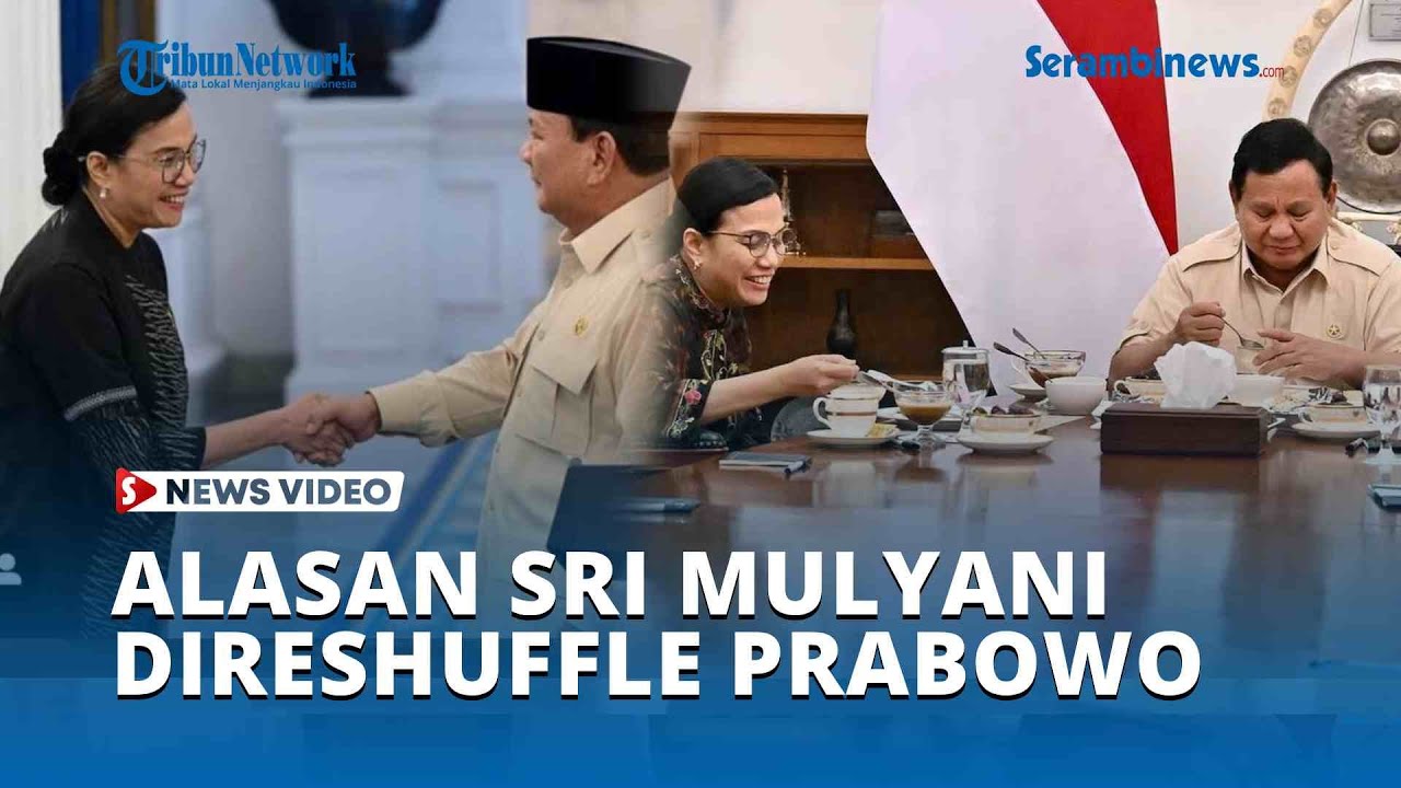 Alasan Sri Mulyani Menteri Andalan 3 Presiden Kini Direshuffle Prabowo