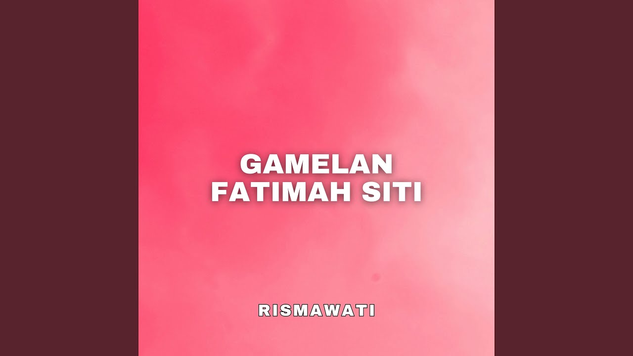 Gamelan Fatimah Siti