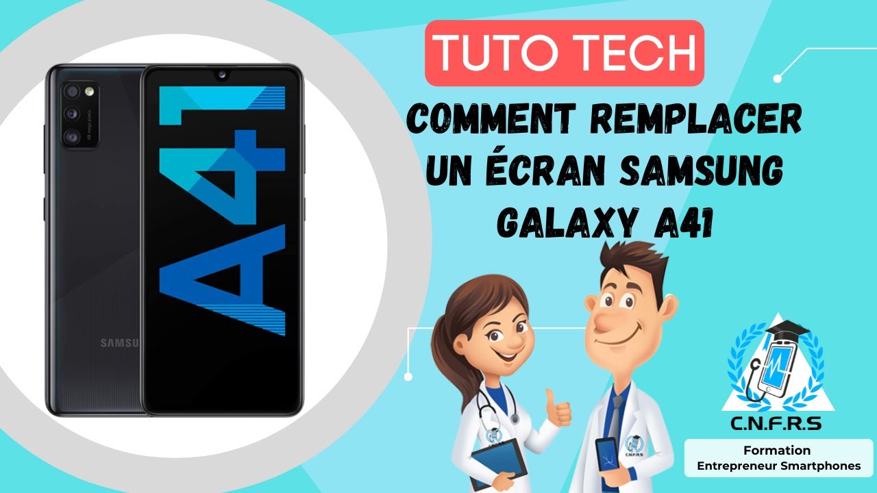 Comment Remplacer un écran Samsung A41